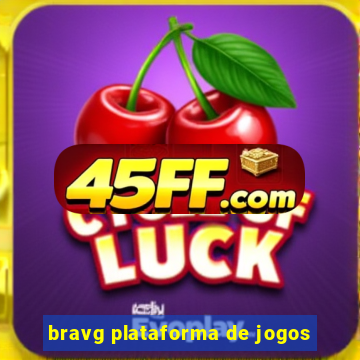 bravg plataforma de jogos